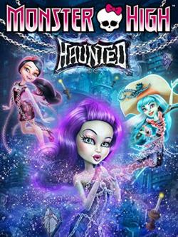 Monster High: Haunted (2015)