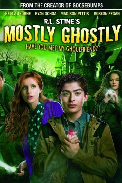 Mostly Ghostly: Have You Met My Ghoulfriend? (2015)