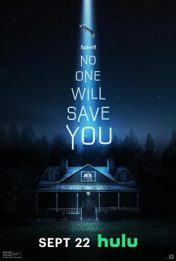 No One Will Save You (2023)