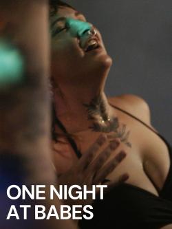 One Night at Babes (2024)