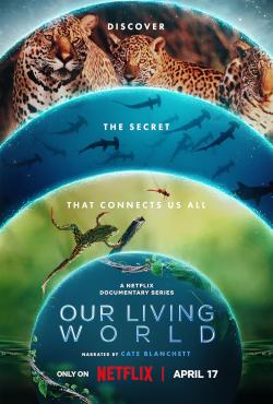 Our Living World (2024)