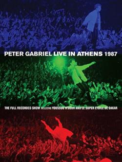 Peter Gabriel - Live In Athens 1987 (2013)