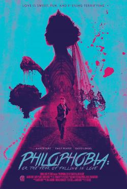 Philophobia: or the Fear of Falling in Love (2019)