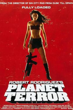 Planet Terror (2007)