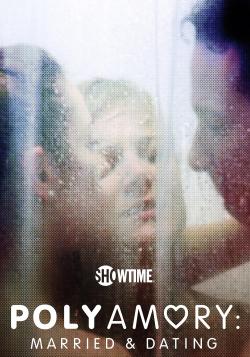 Polyamory: Married & Dating (2012)