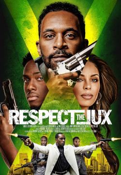 Respect the Jux (2022)