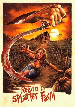 Return to Splatter Farm (2020)