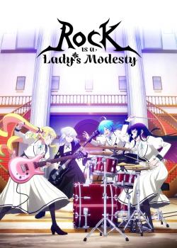 Rock Is a Lady's Modesty (2025)