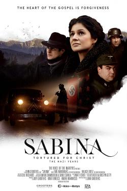 Sabina - Tortured for Christ, the Nazi Years (2021)