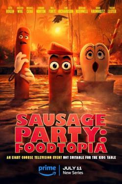Sausage Party: Foodtopia (2024)
