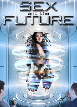 Sex and the Future (2020)
