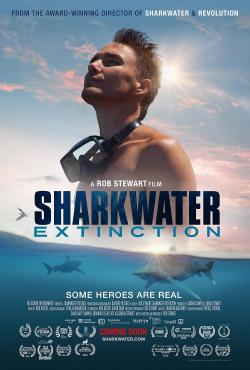Sharkwater Extinction (2019)