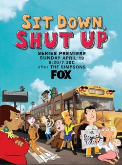 Sit Down, Shut Up (2009)