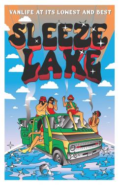 Sleeze Lake (2020)