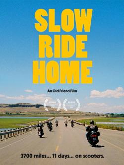 Slow Ride Home (2020)