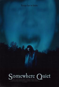 Somewhere Quiet (2024)