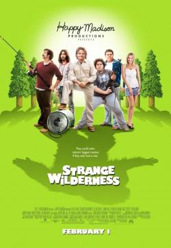 Strange Wilderness (2008)
