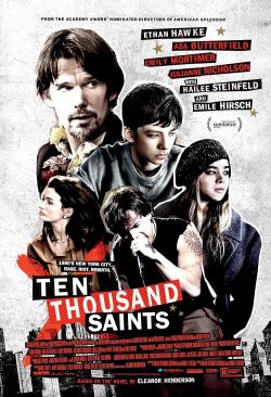 Ten Thousand Saints (2015)