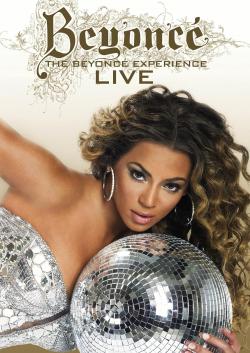 The Beyoncé Experience: Live (2007)