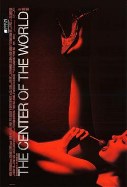 The Center of the World (2001)