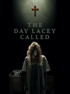 The Day Lacey Called (2022)