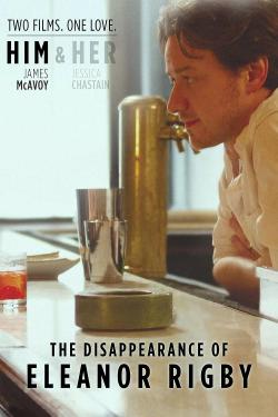 The Disappearance of Eleanor Rigby: Him (2014)
