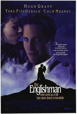 The Englishman Who Went Up a Hill But Came Down a Mountain (1995)