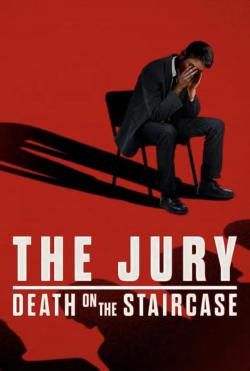 The Jury: Death on the Staircase (2024)