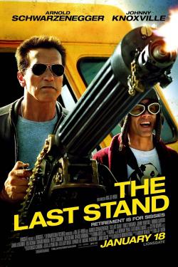 The Last Stand (2013)