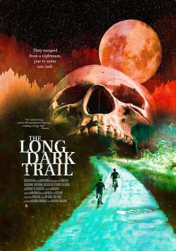 The Long Dark Trail (2023)