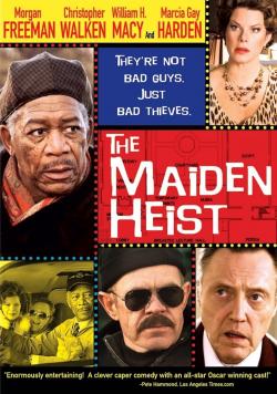 The Maiden Heist (2010)