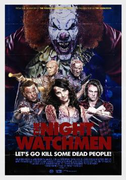 The Night Watchmen (2017)
