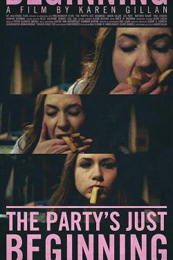 The Party's Just Beginning (2018)