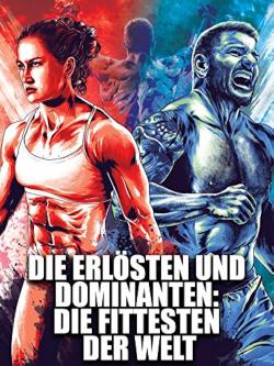 The Redeemed and the Dominant: Fittest on Earth (2018)
