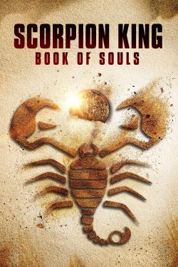 The Scorpion King: Book of Souls (2018)