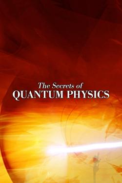 The Secrets of Quantum Physics (2014)