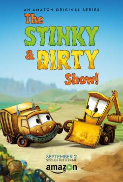 The Stinky & Dirty Show (2015)