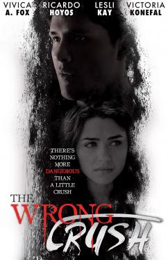 The Wrong Crush (2017)