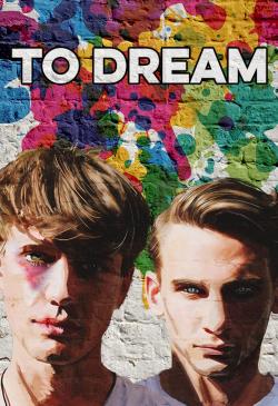 To Dream (2016)
