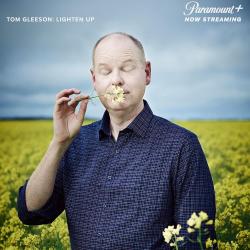 Tom Gleeson: Lighten Up (2021)