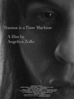 Trauma is a Time Machine (2018)