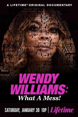 Wendy Williams: What a Mess! (2021)