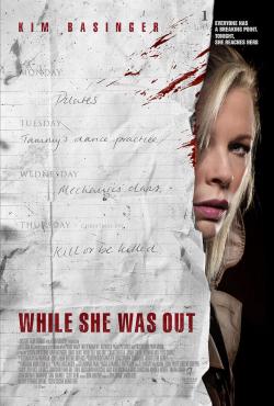 While She Was Out (2009)